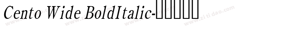 Cento Wide BoldItalic字体转换